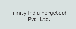 Trinity India Forgetech Pvt. Ltd.